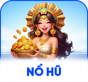 Nổ hũ đổi đời